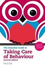 Cover: The Essential Guide to Taking Care of Behaviour - Longman