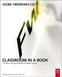 Cover: Adobe Fireworks CS5 Classroom in a Book - Adobe Press,U.S.
