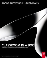 Abbildung von: Adobe Photoshop Lightroom 3 Classroom in a Book - Adobe Press,U.S.