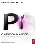 Cover: Adobe Premiere Pro CS5 Classroom in a Book - Adobe Press,U.S.