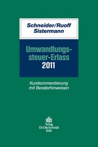 Abbildung von: Umwandlungssteuer-Erlass 2011 - Otto Schmidt Verlag