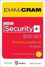 Cover: CompTIA Security+ SY0-301 Practice Questions Exam Cram - Pearson It Certification