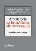 Cover: Arbeitsrecht der betrieblichen Altersversorgung - Otto Schmidt Verlag