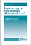 Cover: Besteuerung der Europ&auml;ischen Aktiengesellschaft - Otto Schmidt Verlag