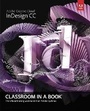 Cover: Adobe InDesign CC Classroom in a Book - Adobe Press,U.S.