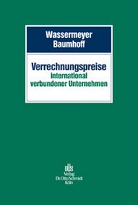 Abbildung von: Verrechnungspreise international verbundener Unternehmen - Otto Schmidt Verlag