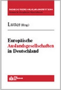 Cover: Europ&auml;ische Auslandsgesellschaften in Deutschland - Otto Schmidt Verlag