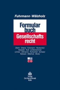 Abbildung von: Formularbuch Gesellschaftsrecht - Otto Schmidt Verlag