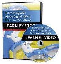 Abbildung von: Filmmaking Workflows with Adobe Pro Video Tools - Peachpit Press Publications