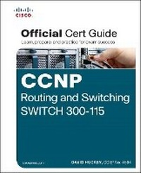 Abbildung von: CCNP Routing and Switching SWITCH 300-115 Official Cert Guide - Cisco Press