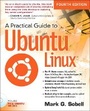 Cover: A Practical Guide to Ubuntu Linux - Prentice Hall
