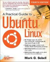Enlarge image Cover: A Practical Guide to Ubuntu Linux - Prentice Hall