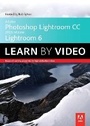 Cover: Adobe Photoshop Lightroom CC (2015 release) / Lightroom 6 Learn by Video - Peachpit Press Publications