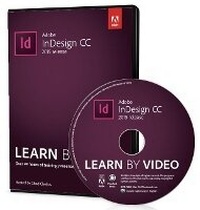 Enlarge image Cover: Adobe InDesign CC Learn by Video (2015 release) - Peachpit Press Publications