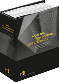 Bild: Recht und Organisation der Parlamente - Erich Schmidt Verlag