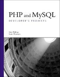 Enlarge image Cover: PHP and MySQL Developer's Projects - Addison Wesley