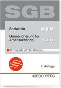 Abbildung von: Sozialhilfe SGB XII, Grundsicherung für Arbeitsuchende SGB II - Boorberg