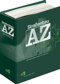 Abbildung von: Straßenbau A-Z - Grundwerk mit Fortsetzungsbezug - Erich Schmidt Verlag