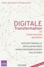 Cover: Digitale Transformation im Unternehmen gestalten - Hanser