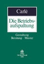 Bild: Die Betriebsaufspaltung - Otto Schmidt Verlag