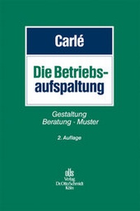 Abbildung von: Die Betriebsaufspaltung - Otto Schmidt Verlag