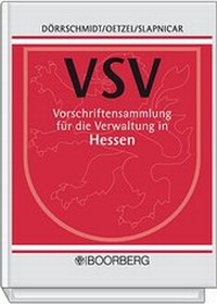 Abbildung von: Vorschriftensammlung für die Verwaltung in Hessen - VSV - Boorberg