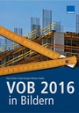 Cover: VOB 2016 in Bildern - WEKA