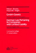 Cover: GmbH-Gesetz /German Law Pertaining to Companies with Limited Liability - Otto Schmidt Verlag