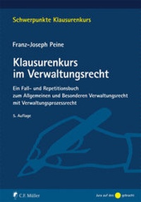 Abbildung von: Klausurenkurs im Verwaltungsrecht - C.F. Müller