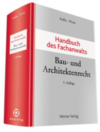 Abbildung von: Handbuch des Fachanwalts Bau- und Architektenrecht - Werner