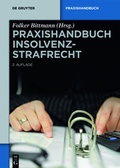 Cover: Praxishandbuch Insolvenzstrafrecht - De Gruyter
