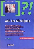 Cover: ABC der K&uuml;ndigung - Stollfu&szlig;
