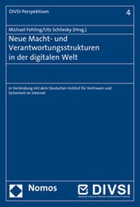 Abbildung von: Neue Macht- und Verantwortungsstrukturen in der digitalen Welt - Nomos