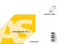Enlarge image Cover: Schuldrecht AT 2 - Alpmann Schmidt