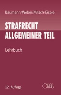 Bild vergrößern Bild: Strafrecht Allgemeiner Teil - Gieseking