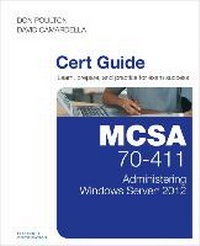 Abbildung von: MCSA 70-411 Cert Guide - Pearson It Certification