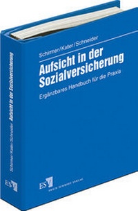 Abbildung von: Aufsicht in der Sozialversicherung - Erich Schmidt Verlag