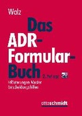 Cover: Das ADR-Formularbuch - Otto Schmidt Verlag