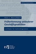 Cover: Fr&uuml;herkennung unlauterer Gesch&auml;ftspraktiken - Erich Schmidt Verlag