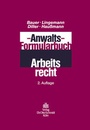 Cover: Anwalts-Formularbuch Arbeitsrecht - Otto Schmidt Verlag