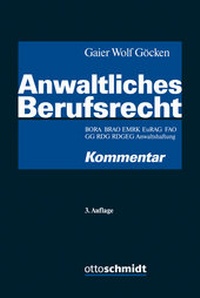Abbildung von: Anwaltliches Berufsrecht - Otto Schmidt Verlag