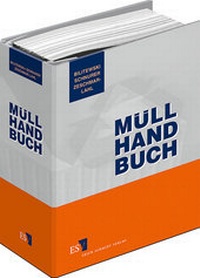 Abbildung von: Müll-Handbuch - Erich Schmidt Verlag