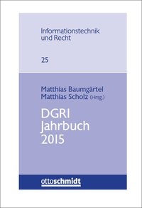 Abbildung von: DGRI Jahrbuch 2015 - Otto Schmidt Verlag