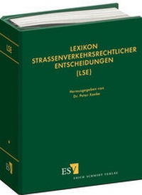 Abbildung von: Lexikon strassenverkehrsrechtlicher Entscheidungen (LSE) / Lexikon straßenverkehrsrechtlicher Entscheidungen (LSE) Teil I - Abonnement - Erich Schmidt Verlag