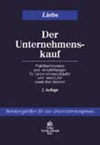 Abbildung von: Der Unternehmenskauf - Otto Schmidt Verlag