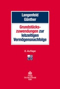Cover: Grundst&uuml;ckszuwendungen zur lebzeitigen Verm&ouml;gensnachfolge - Otto Schmidt Verlag