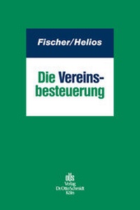Abbildung von: Die Vereinsbesteuerung in der Praxis - Otto Schmidt Verlag