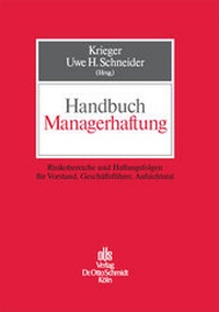 Abbildung von: Handbuch Managerhaftung - Otto Schmidt Verlag