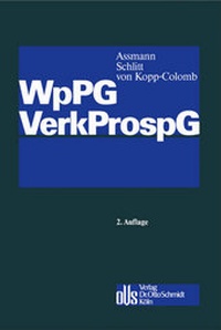 Abbildung von: Wertpapierprospektgesetz/Verkaufsprospektgesetz - Otto Schmidt Verlag