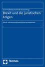 Cover: Brexit und die juristischen Folgen - Nomos